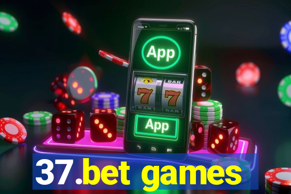 37.bet games